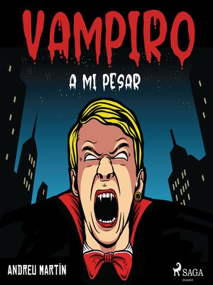 cover image of Vampiro a mi pesar